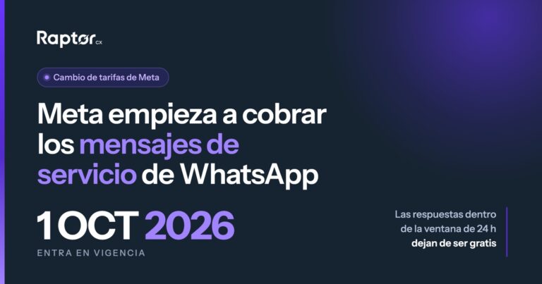 Aviso del cambio de tarifas de Meta: el 1 de octubre de 2026 los mensajes de servicio de WhatsApp dejan de ser gratis
